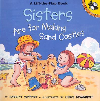 Image for Sisters are for Making Sandcastles (Picture Puffin Books) Sisters are for Making Sandcastles (Picture Puffin Books)