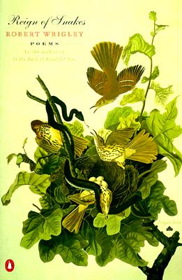 Reign of Snakes (Poets, Penguin)