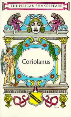 Image for Coriolanus (Shakespeare, Pelican)