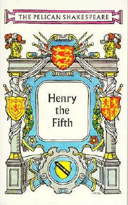 Henry V (Shakespeare, Pelican)