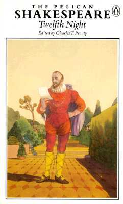 Twelfth Night (The Pelican Shakespeare)