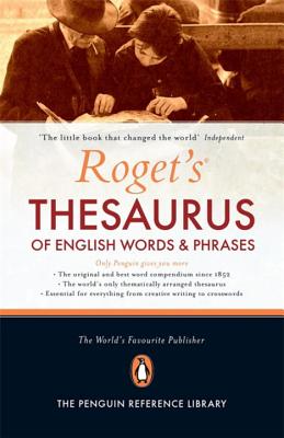 Roget's Thesaurus of English Words and Phrases.