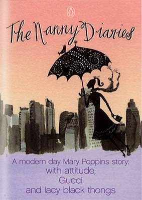 Image for The Nanny Diaries #1 Nanny Diaries [used book]