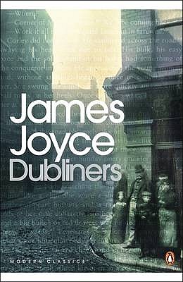 Modern Classics Dubliners (Penguin Modern Classics)