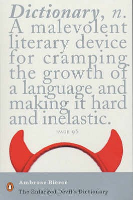 The Enlarged Devil's Dictionary (Penguin Modern Classics)
