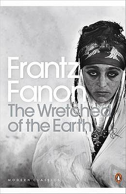 Wretched of the Earth: Penguin Modern Classics (Revised)