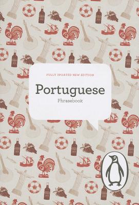 The Penguin Portuguese Phrasebook (The Penguin Phrasebook Library)