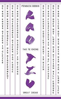 Tao Te Ching (Penguin Great Ideas), Lao Tzu Tao Te Ching (Penguin Great Ideas), Lao Tzu
