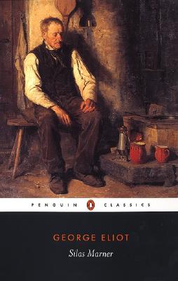 Silas Marner (Penguin Classics)