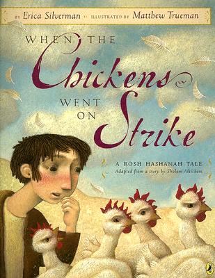 When the Chickens Went on Strike