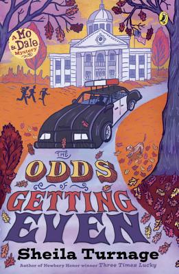 Image for ODDS OF GETTING EVEN (MO & DALE MYSTERY, NO 3)