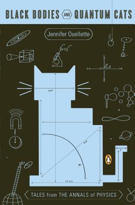 Image for Black Bodies and Quantum Cats: Tales from the Annals of Physics