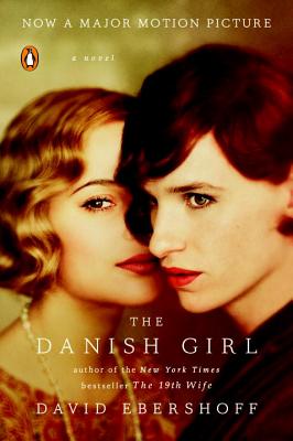 Image for The Danish Girl: A Novel (Movie Tie-In)