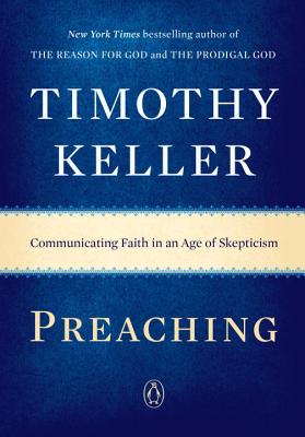 Image for Preaching: Communicating Faith in an Age of Skepticism