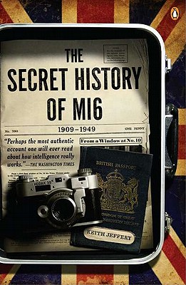 Secret History Of Mi6: 1909-1949