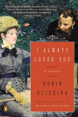 Image for I Always Loved You: A Novel I Always Loved You: A Novel