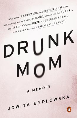 Image for Drunk Mom: A Memoir