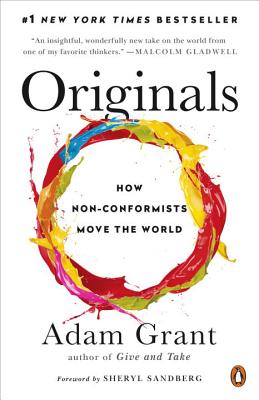 Image for Originals: How Non-Conformists Move the World