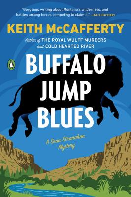 Buffalo Jump Blues: A Novel (A Sean Stranahan Mystery)