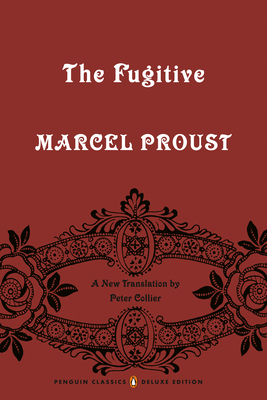 Image for Fugitive: In Search Of Lost Time, Book 6 Fugitive: In Search Of Lost Time, Book 6