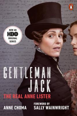 Image for GENTLEMAN JACK THE REAL ANNE LISTER