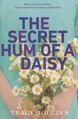 The Secret Hum of a Daisy