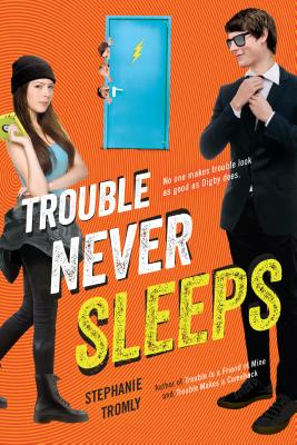 Image for Trouble Never Sleeps Trouble Never Sleeps