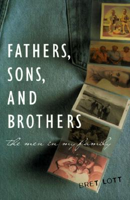 FATHERS, SONS AND BROTHERS