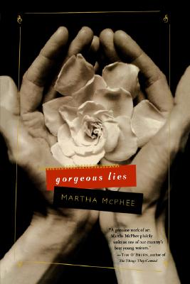 Gorgeous Lies McPhee, Martha