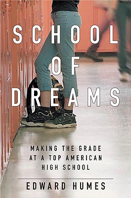School Of Dreams: Making The Grade At A Top American High School