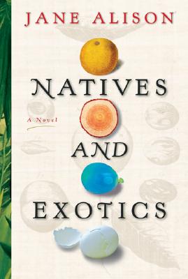 Natives And Exotics