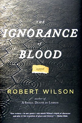 The Ignorance of Blood (Javier Falcon Seville Thrillers)