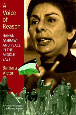 A Voice of Reason: Hanan Ashrawi and Peace in the Middle East
