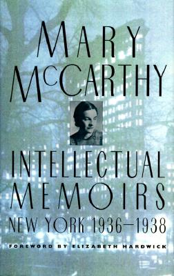 Intellectual Memoirs: New York, 1936-1938