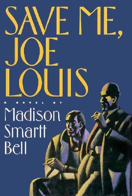 SAVE ME, JOE LOUIS