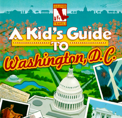Image for A Kid's Guide to Washington, D.C.