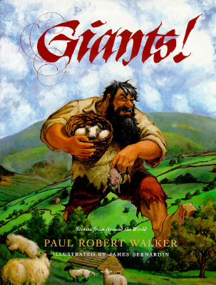 Image for Giants!: Stories from Around the World Giants!: Stories from Around the World