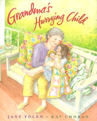 Grandma's Hurrying Child