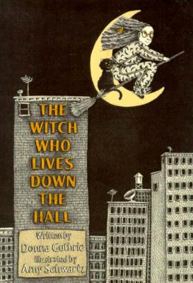 Image for The Witch Who Lives Down the Hall