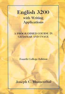English 3200 with Writing Applications: A Programmed Course in Grammar and Usage