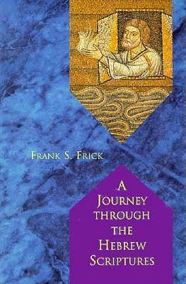 A Journey through the Hebrew Scriptures