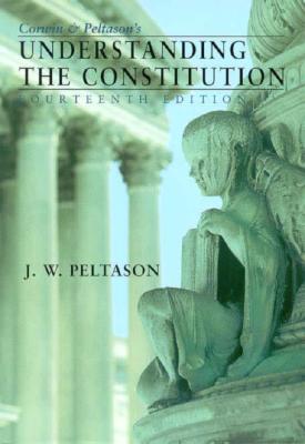 Image for Corwin and Peltason's Understanding the Constitution