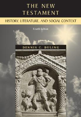 The New Testament: History, Literature, and Social Context