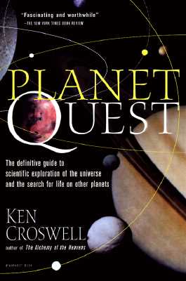 Planet Quest: The Epic Discovery of Alien Solar Systems