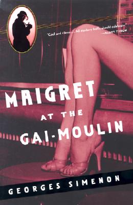 Maigret at the Gai-Moulin