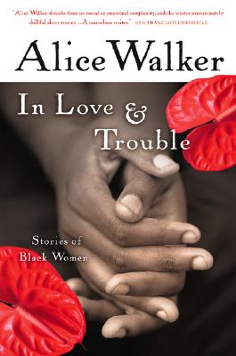 Image for In Love & Trouble: Stories of Black Women