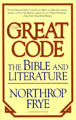 The Great Code: The Bible and Literature