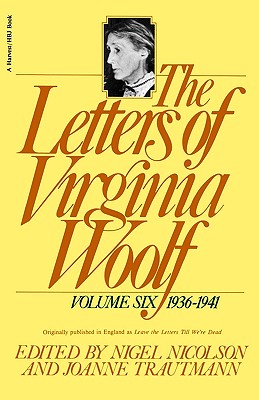 Image for The Letters of Virginia Woolf : Vol. 6 The Letters of Virginia Woolf : Vol. 6