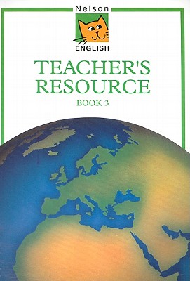 Nelson English Teacher's Resource, Book 3