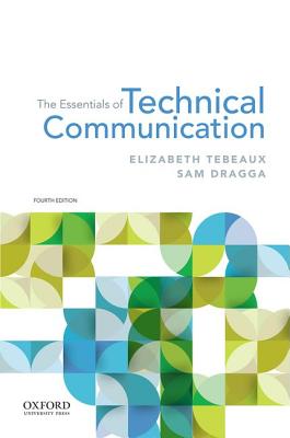 Image for The Essentials of Technical Communication The Essentials of Technical Communication